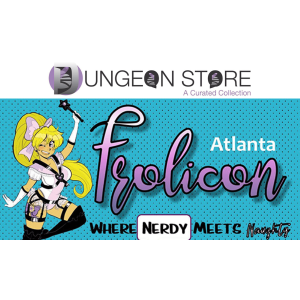 The Dungeon Store Returns to Frolicon to Serve the Naughty and Nerdy